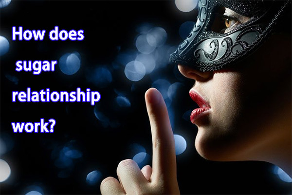 How does a sugar relationship work
